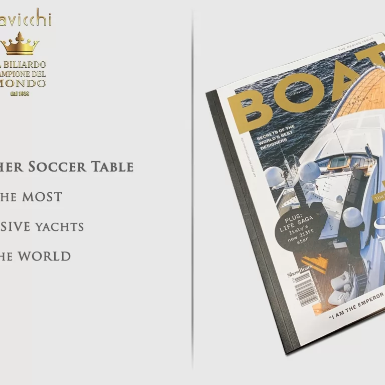The Cavicchi Opera Soccer table in the most Exclusive Yachts in the World